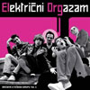 Potpuno drugačiji Električni orgazam Potpuno drugačiji Električni orgazam