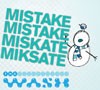 Mistakemistake @ The Wash