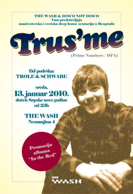 Trus&rsquo;me @ The Wash