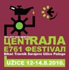 E761 festival "Centrala"