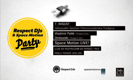 Respect DJs & Space Motion party @ Jelisavetin Bastion 07.Avgust 2010