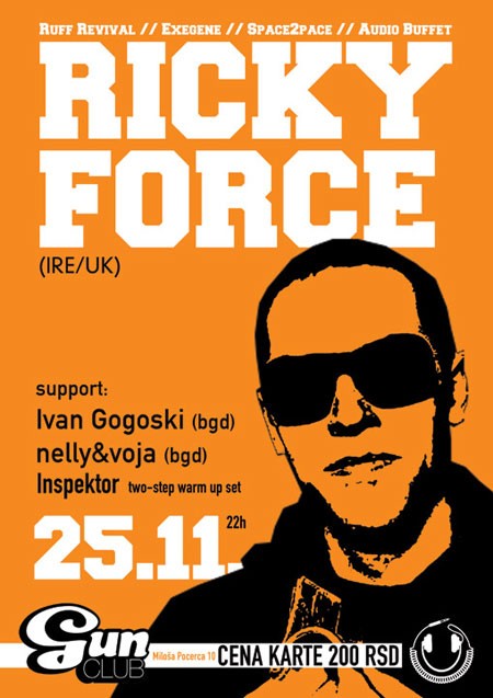 RICKY  FORCE @ GUN CLUB