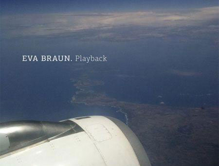 "Playback" Eve Braun u martu