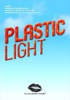Vodimo vas na "Plastic Light" summer season opening