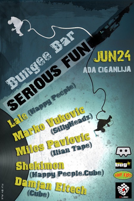 Happy people pres. Serious Fun, Bungee Bar