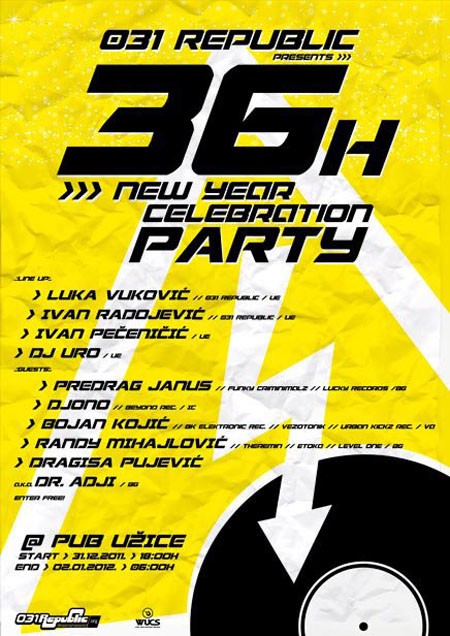 36 h New Year party, Užice