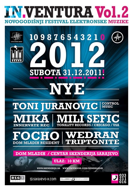 NYE 2012 "IN.VENTURA", Sarajevo