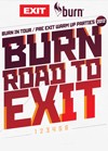 "Burn road to Exit" žurka u Zrenjaninu!