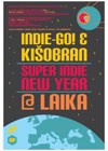 Ki&scaron;obran & Indie-go NY event @ LAIKA