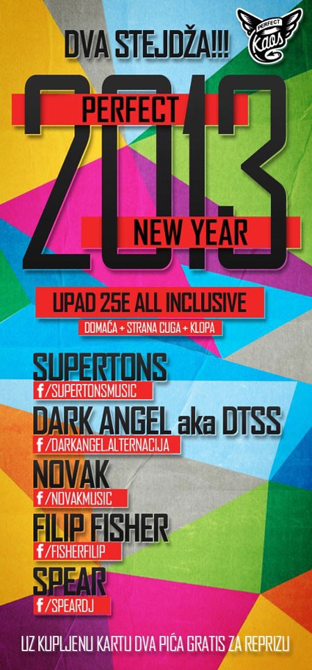 Perfect New Year 2013, Novi Sad