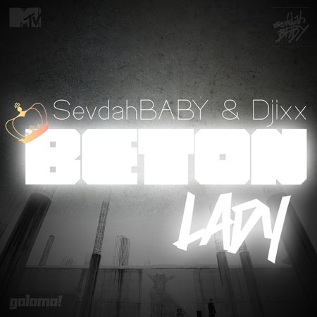 SevdahBABY & Djixx - Beton Lady SevdahBABY & Djixx - Beton Lady