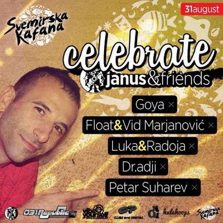 "Celebrate with Janus & Friends party" na splavu Tijuana!