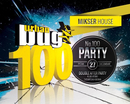 Velika žurka BUG No.100! u Mikser House-u