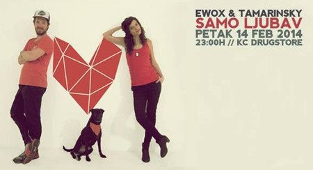 Ewox & Tamarinsky - Samo ljubav! 14. februar