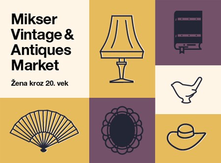 Mikser Vintage & Antiques market, 9. marta