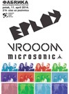 Vrooom, E-Play i Microsonic u novosadskoj Fabrici