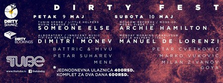 Dirty fest u klubu Tube 8. i 9. maja!