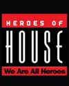 House belongs to the heroes