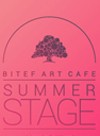 Summer Stage BitefArtCafe otvaranje
