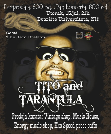 TITO & Tarantula u Ni&scaron;u!