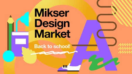 Mikser poziva na uče&scaron;će na "Mikser Design Marketu"