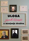 Uloga javnih ličnosti u menjanju dru&scaron;tva