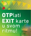 Zbog velikog interesovanja, akcija OTPlati EXIT ulaznicu na rate, produžena je do 23. maja!