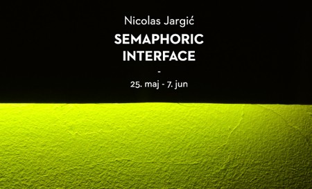Izložba Semaphoric Interface @ Kc Grad