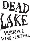 Prvi Dead Lake Horror & Wine Festival