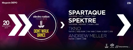 Spartaque i Spektre stižu na drugi Dont Walk Dance rejv