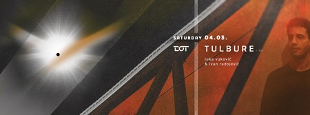 Tulbure (RO) w Luka Vuković b2b Ivan Radojević &bull; DOT