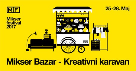 Mikser Bazar 2017 Kreativni karavan