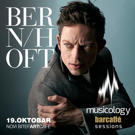 Bernhoft prvi put u Srbiji
