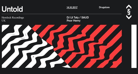 UNTOLD (Hemlock Recordings / UK) u Dragstoru!