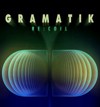 Gramatik i Gramophonedzie Live Experience!